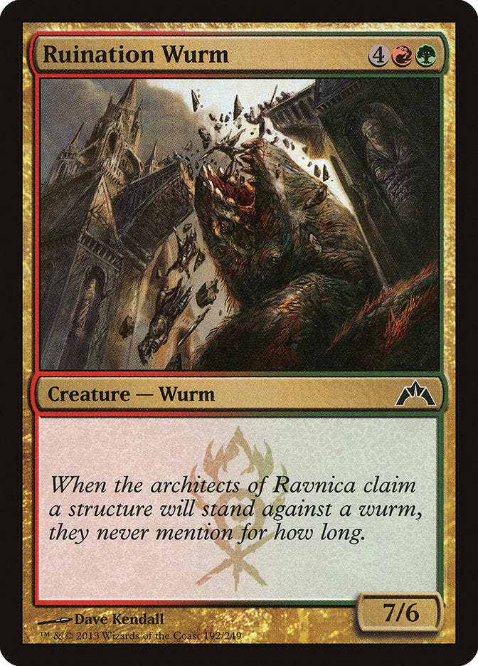 Ruination Wurm [Gatecrash] (192)