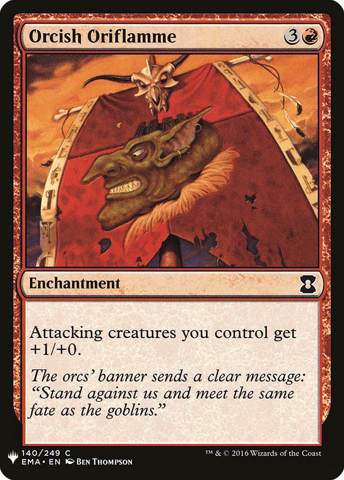 Orcish Oriflamme [The List] (EMA-140)