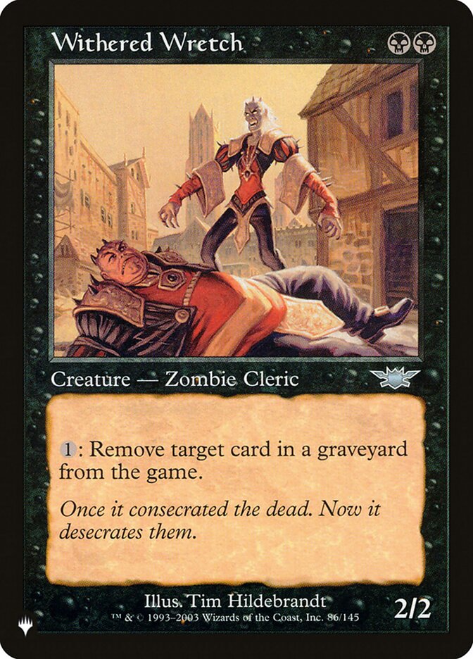 Withered Wretch [The List] (LGN-86)