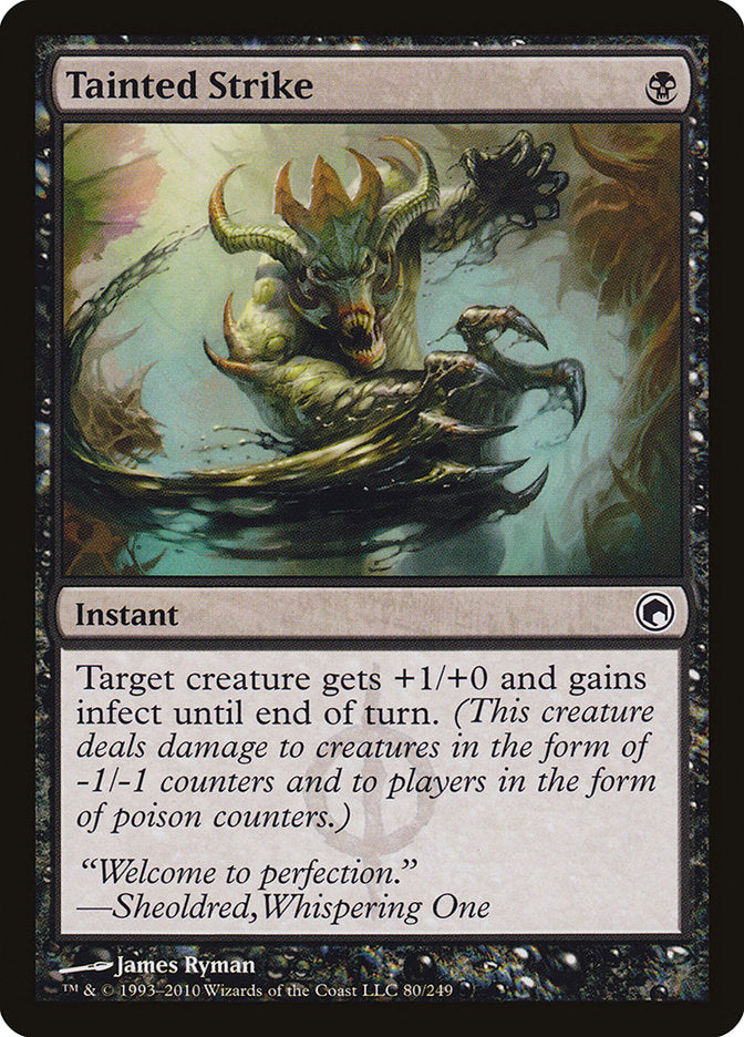 Tainted Strike [Scars of Mirrodin] (80)