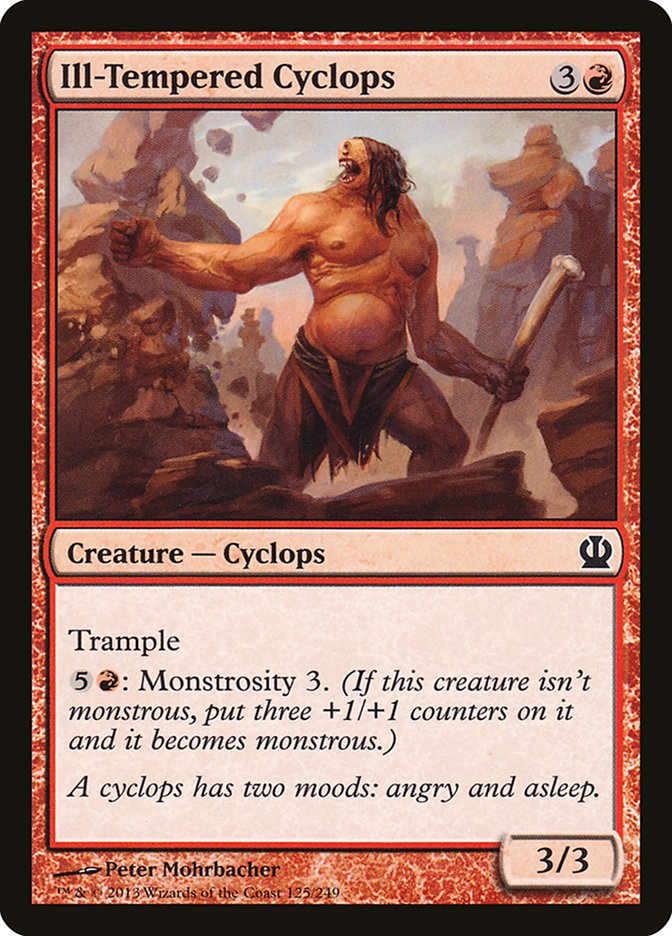 Ill-Tempered Cyclops [Theros] (125)