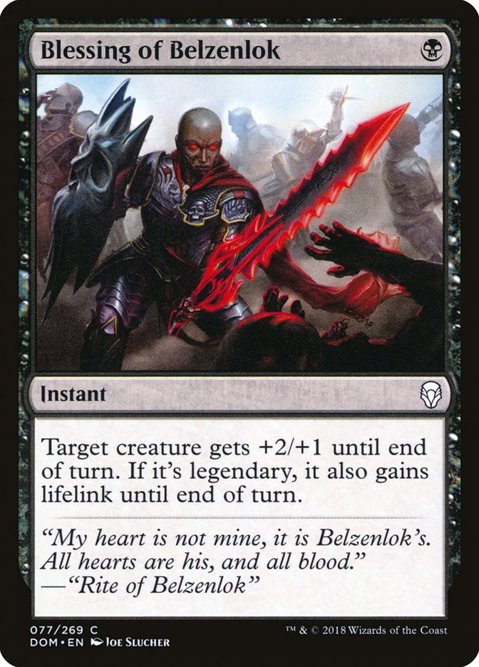 Blessing of Belzenlok [Dominaria] (77)
