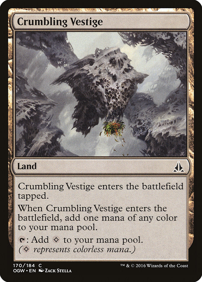 Crumbling Vestige [Oath of the Gatewatch] (170)