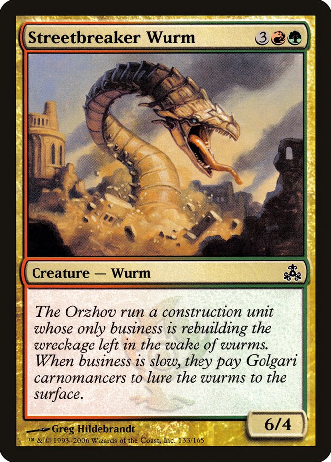 Streetbreaker Wurm [Guildpact] (133)