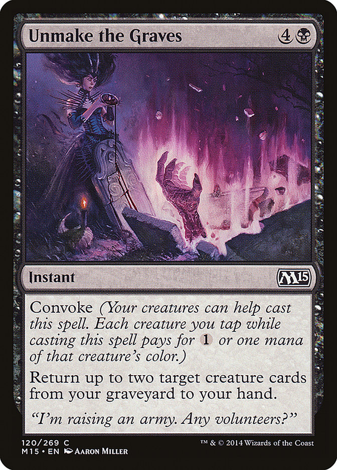 Unmake the Graves [Magic 2015] (120)