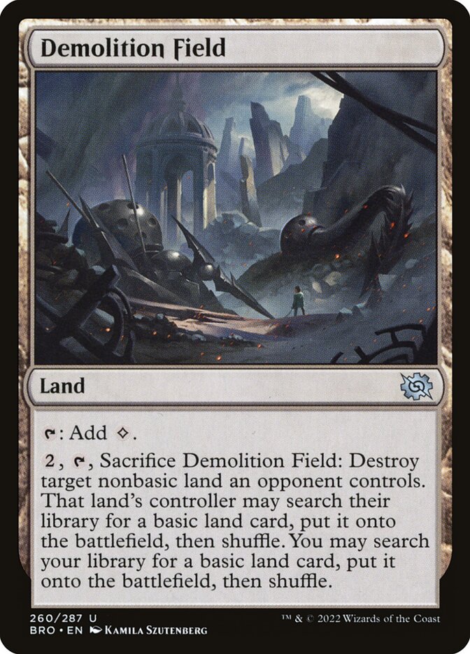 Demolition Field [The Brothers' War] (260)