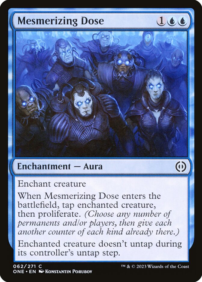 Mesmerizing Dose [Phyrexia: All Will Be One] (62)