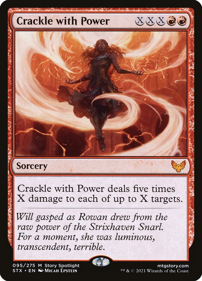 Crackle with Power [Strixhaven: School of Mages] (95)