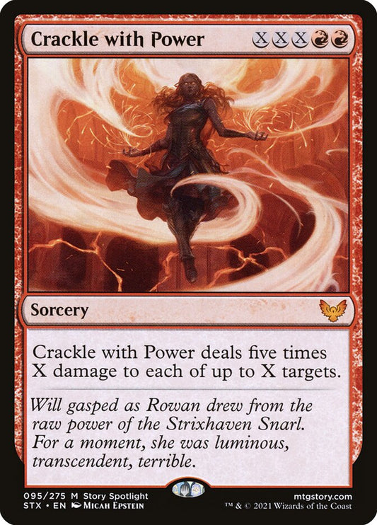 Crackle with Power [Strixhaven: School of Mages] (95)
