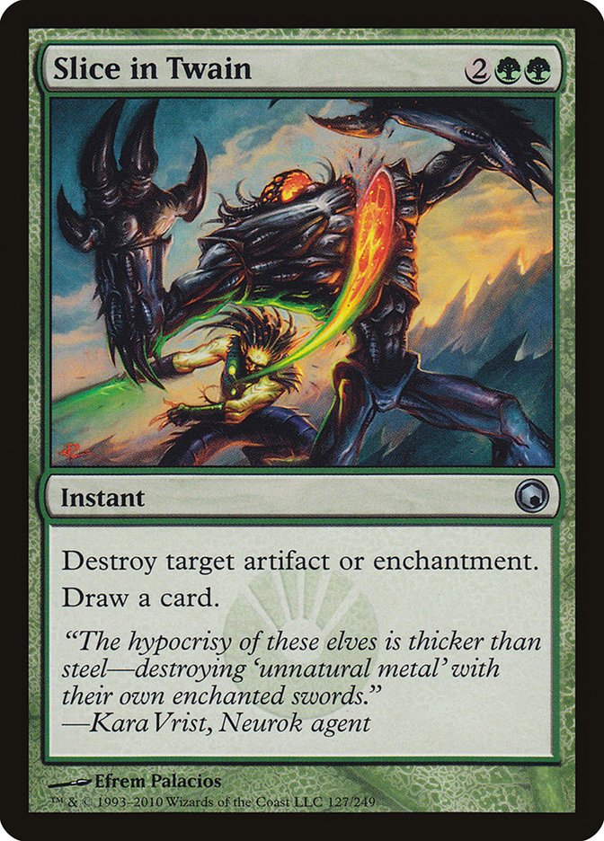 Slice in Twain [Scars of Mirrodin] (127)