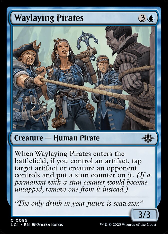 Waylaying Pirates [The Lost Caverns of Ixalan] (85)