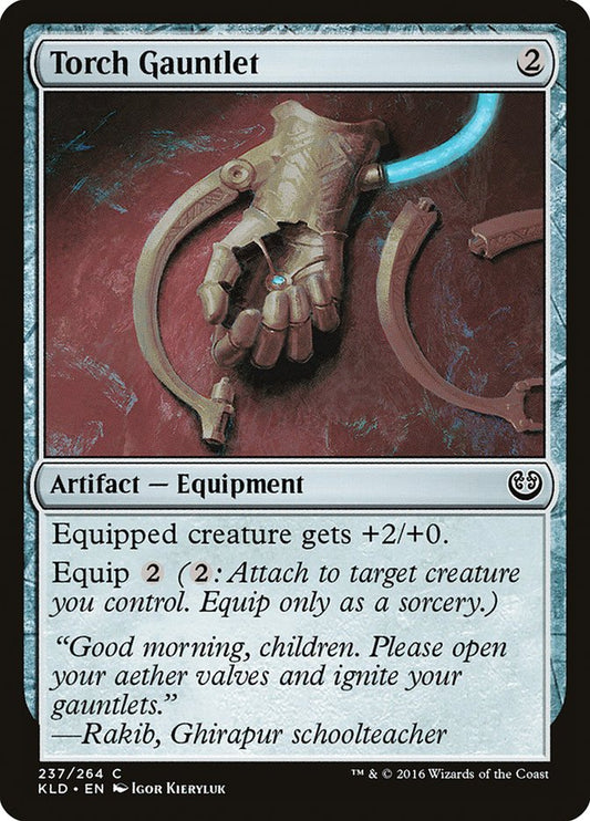 Torch Gauntlet [Kaladesh] (237)