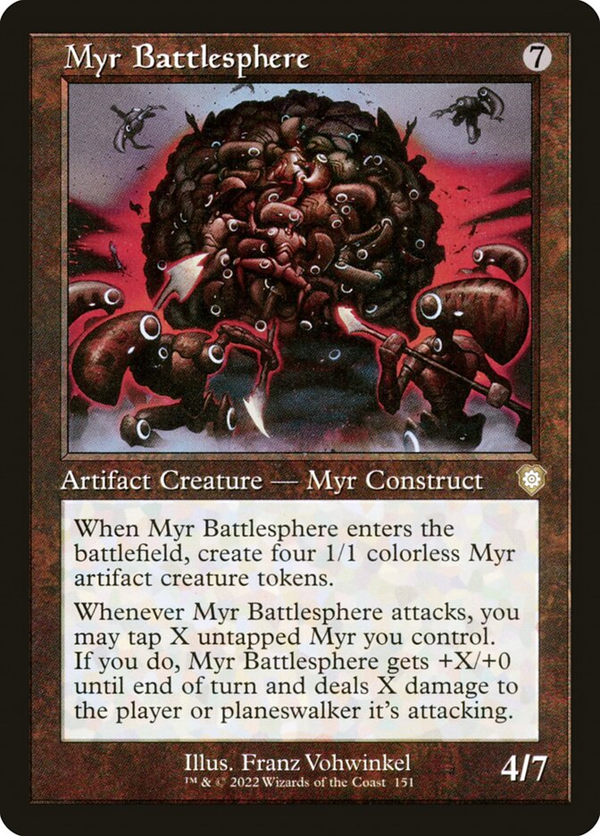 Myr Battlesphere [The Brothers' War Commander] (151)