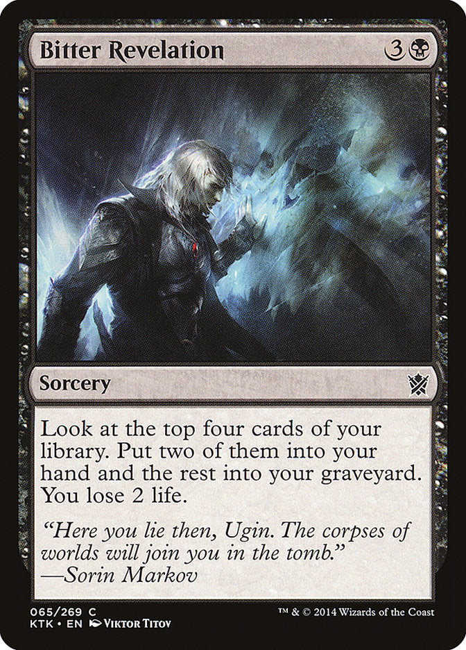 Bitter Revelation [Khans of Tarkir] (65)
