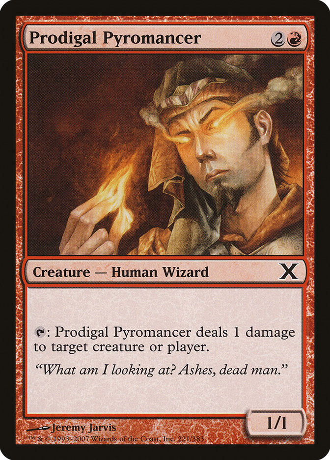 Prodigal Pyromancer [Tenth Edition] (221)