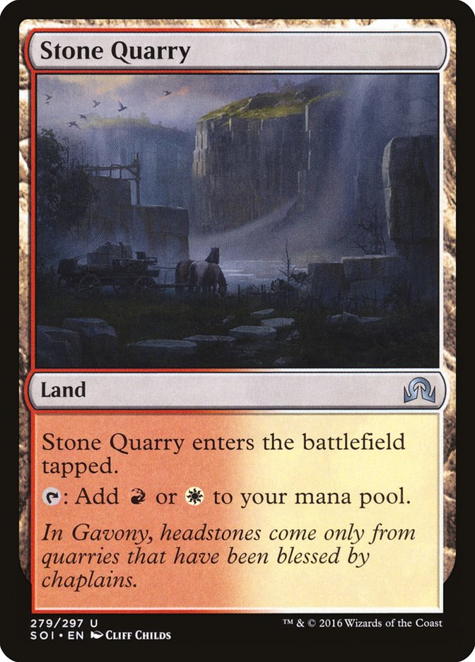 Stone Quarry [Shadows over Innistrad] (279)