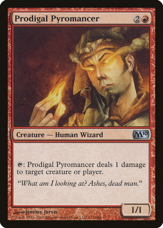 Prodigal Pyromancer [Magic 2010] (151)