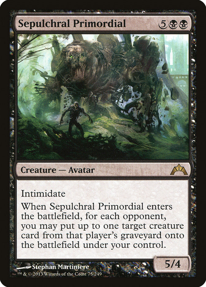 Sepulchral Primordial [Gatecrash] (75)