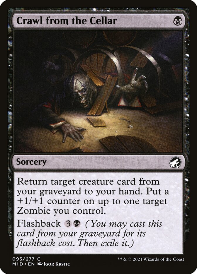 Crawl from the Cellar [Innistrad: Midnight Hunt] (93)