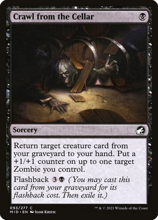Crawl from the Cellar [Innistrad: Midnight Hunt] (93)