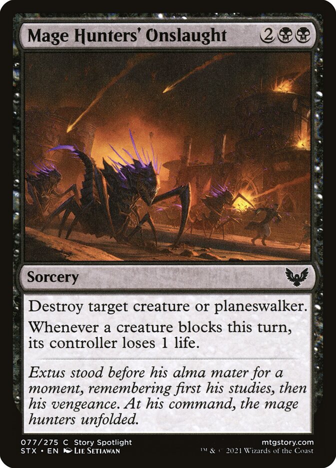 Mage Hunters' Onslaught [Strixhaven: School of Mages] (77)
