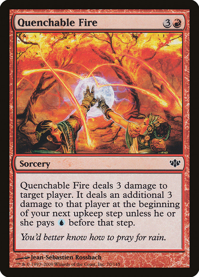 Quenchable Fire [Conflux] (70)