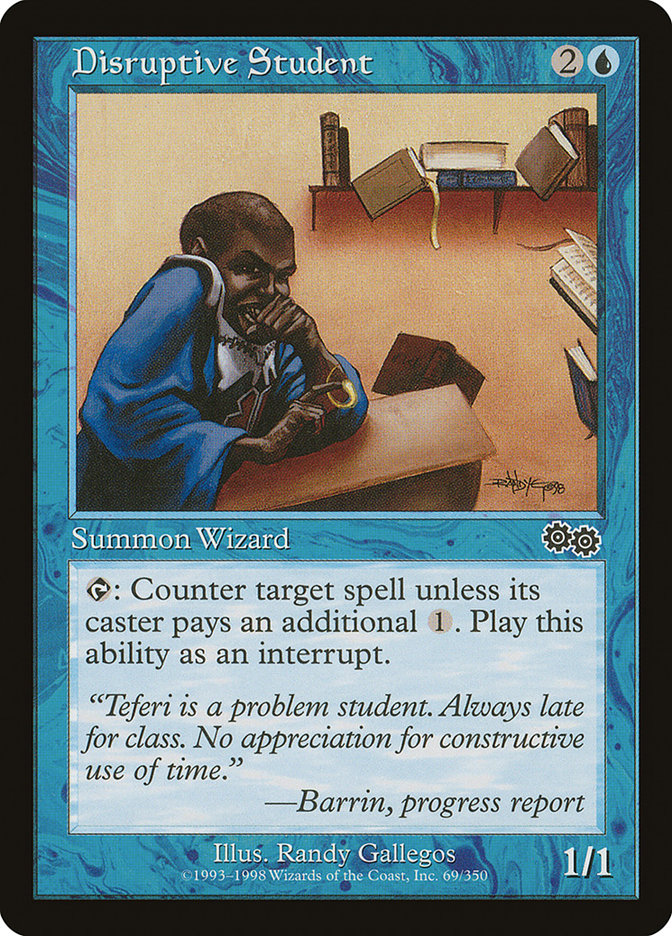 Disruptive Student [Urza's Saga] (69)
