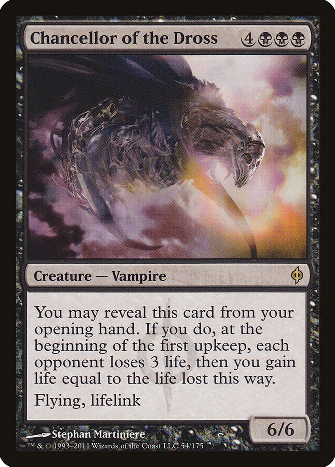 Chancellor of the Dross [New Phyrexia] (54)