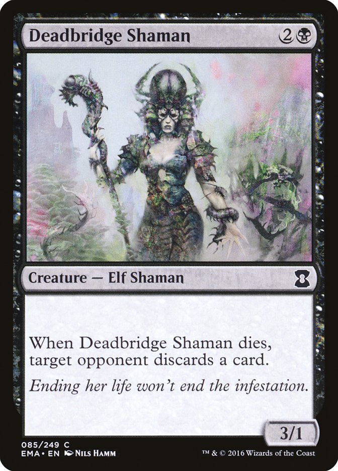 Deadbridge Shaman [Eternal Masters] (85)