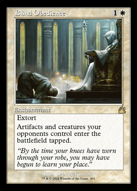 Blind Obedience [Ravnica Remastered] (303)