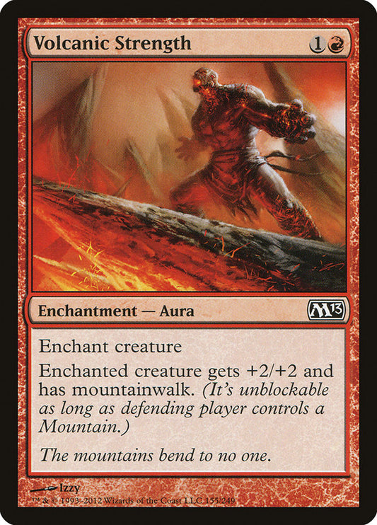 Volcanic Strength [Magic 2013] (155)