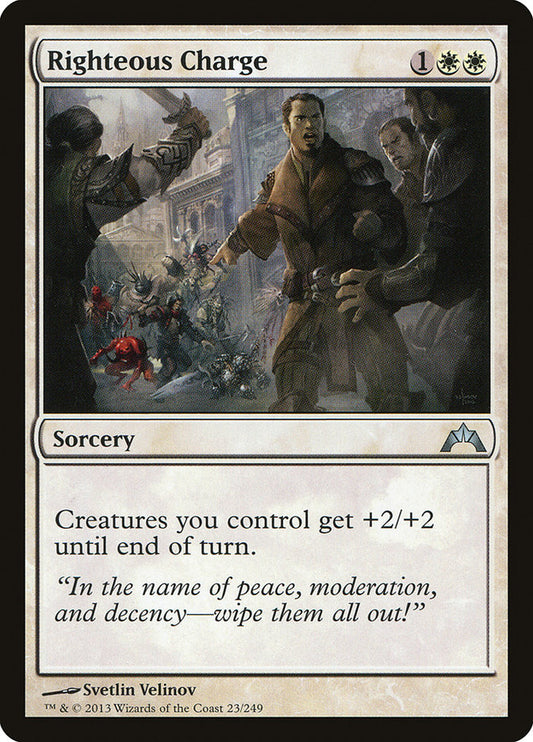 Righteous Charge [Gatecrash] (23)