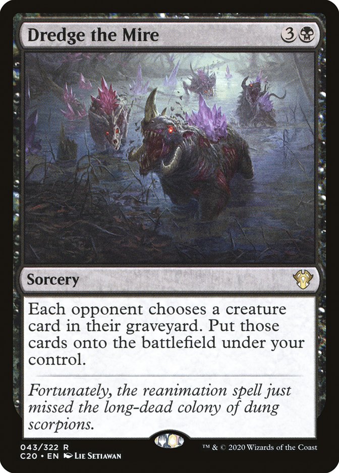 Dredge the Mire [Commander 2020] (43)