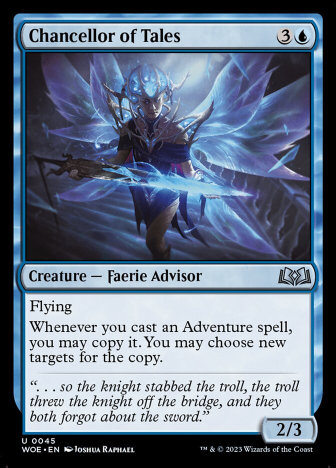 Chancellor of Tales [Wilds of Eldraine] (45)