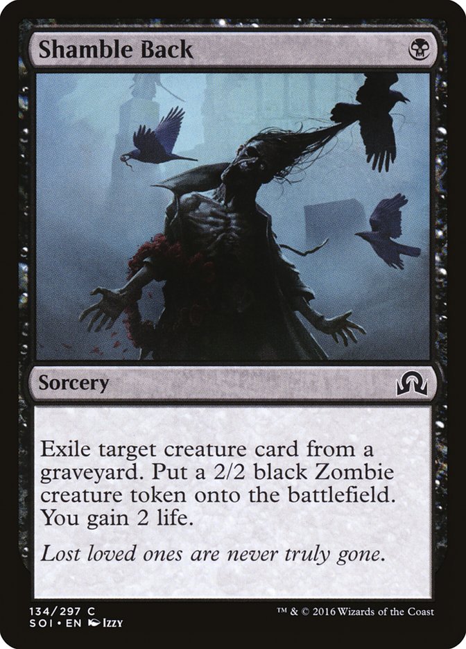 Shamble Back [Shadows over Innistrad] (134)