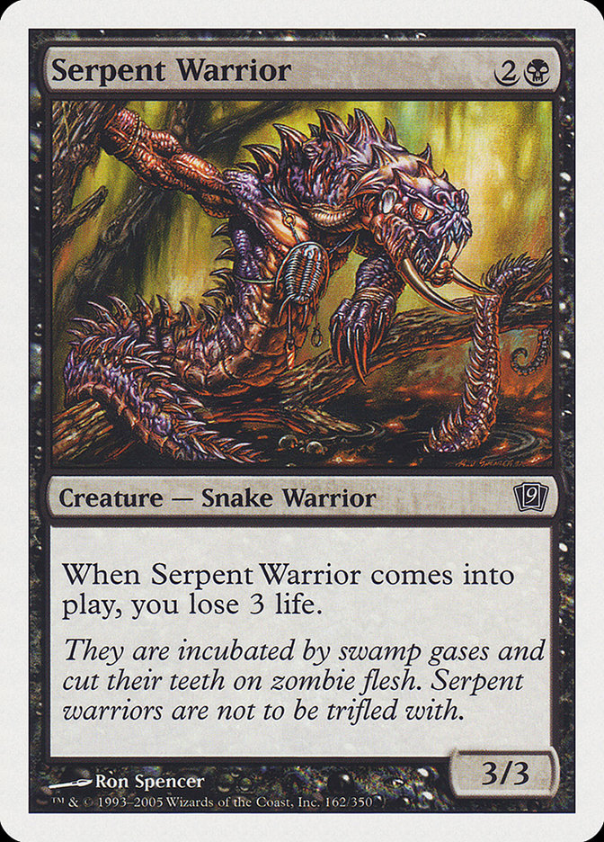 Serpent Warrior [Ninth Edition] (162)