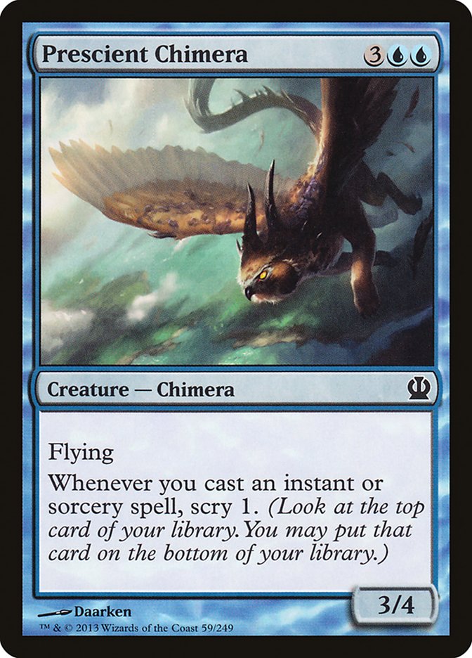 Prescient Chimera [Theros] (59)
