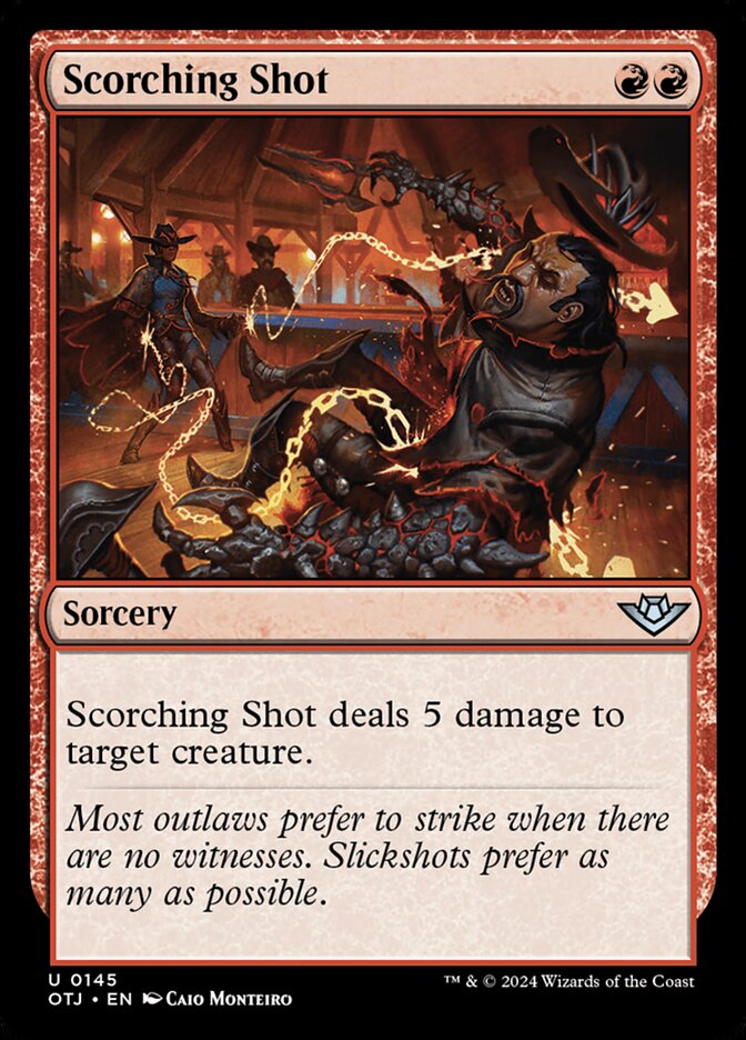 Scorching Shot [Outlaws of Thunder Junction] (145)