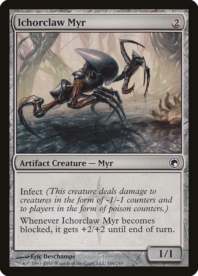 Ichorclaw Myr [Scars of Mirrodin] (166)