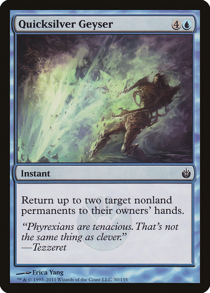 Quicksilver Geyser [Mirrodin Besieged] (30)
