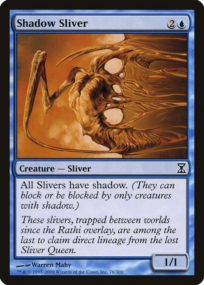 Shadow Sliver [Time Spiral] (76)
