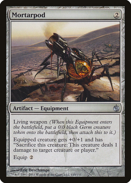 Mortarpod [Mirrodin Besieged] (115)