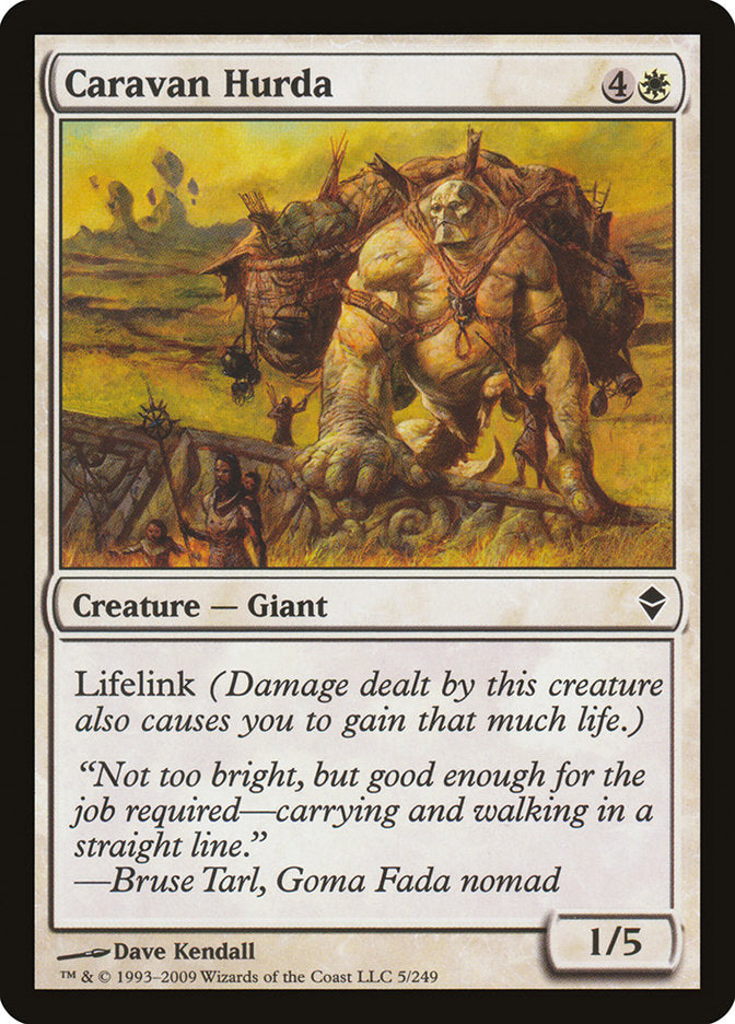 Caravan Hurda [Zendikar] (5)